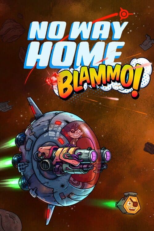 Обложка No Way Home: Blammo!