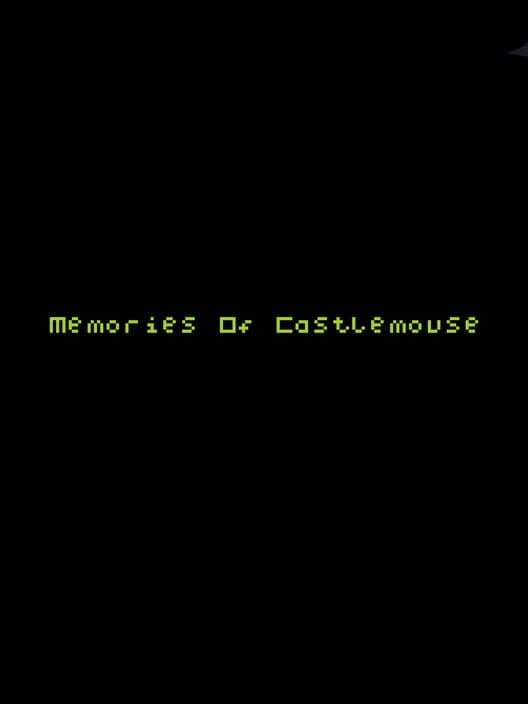 Обложка Memories of Castlemouse