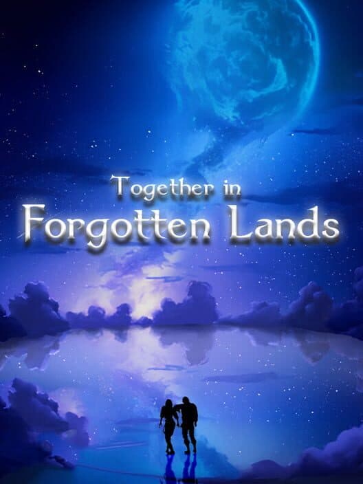 Обложка Together in Forgotten Lands