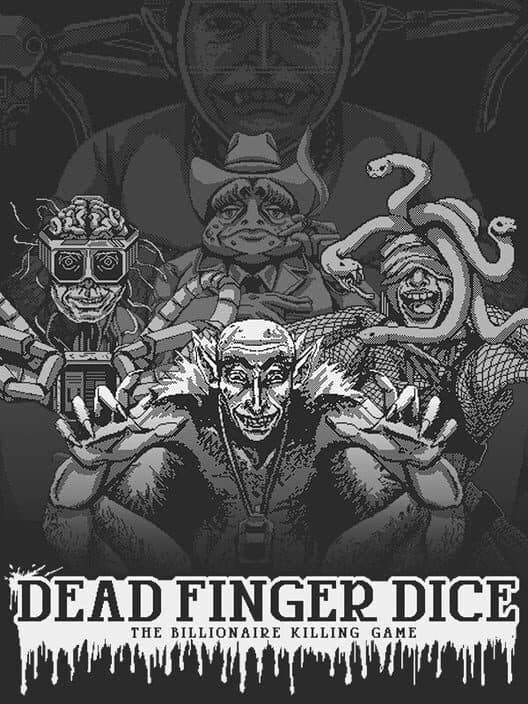 Обложка Dead Finger Dice: A Billionaire Killing Game