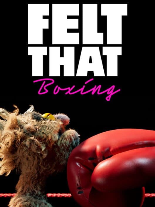Обложка Felt That: Boxing