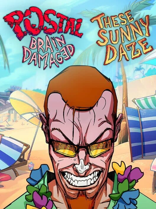Обложка Postal: Brain Damaged - These Sunny Daze