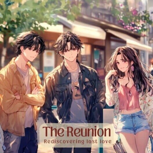 Обложка The Reunion: Rediscovering Lost Love