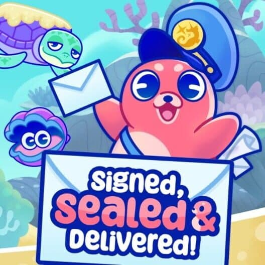 Обложка Signed, Sealed & Delivered!