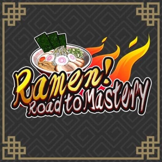 Обложка Ramen! Road to Mastery