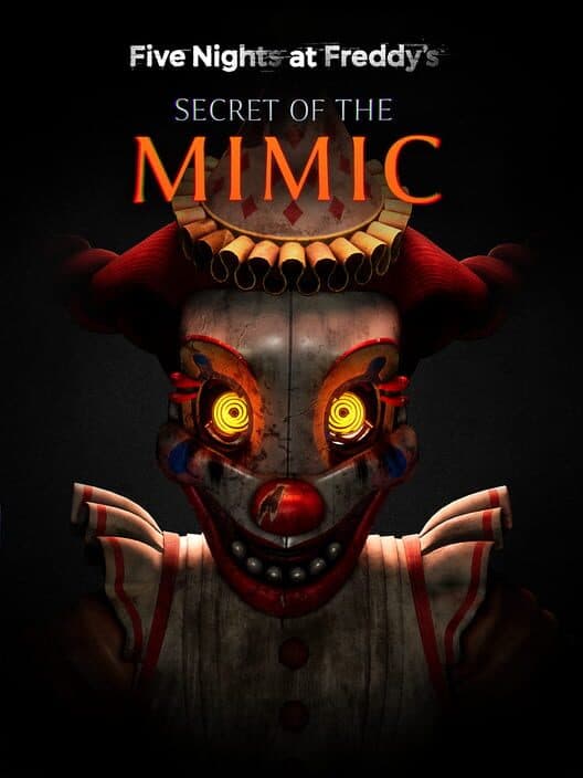 Обложка Five Nights at Freddy's: Secret of the Mimic