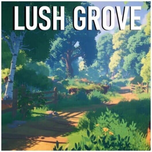 Обложка Lush Grove