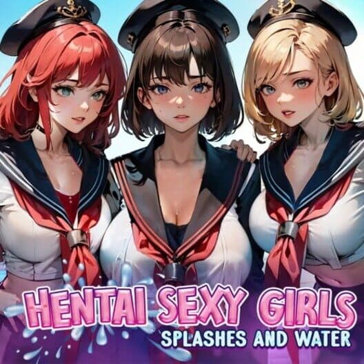 Обложка Hentai Sexy Girls: Splashes and Water