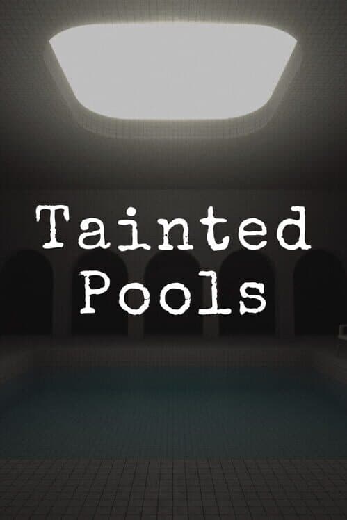 Обложка Tainted Pools
