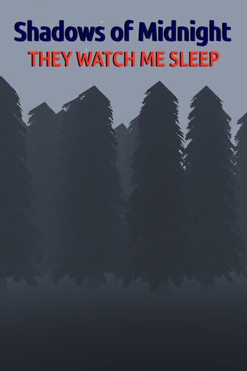 Обложка Shadows of Midnight: They Watch Me Sleep