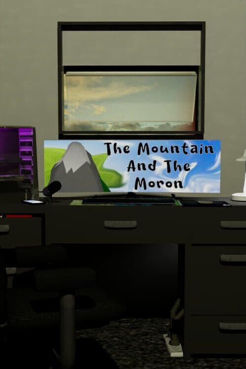 Обложка The Mountain and the Moron