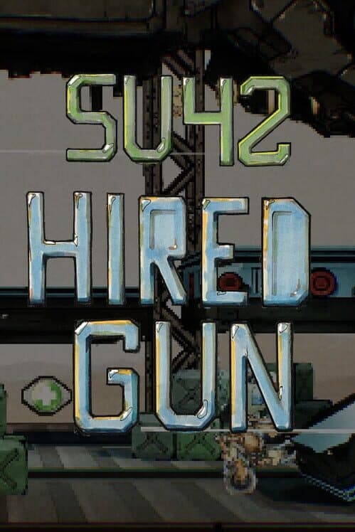 Обложка SU42: Hired Gun