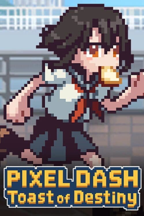 Обложка Pixel Dash: Toast of Destiny