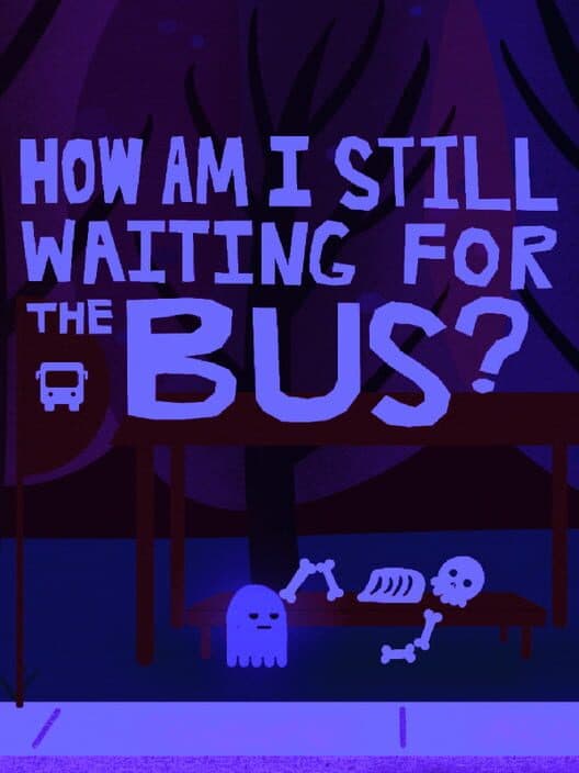 Обложка How Am I Still Waiting for the Bus?