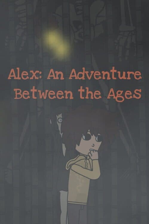 Обложка Alex: An Adventure Between the Ages