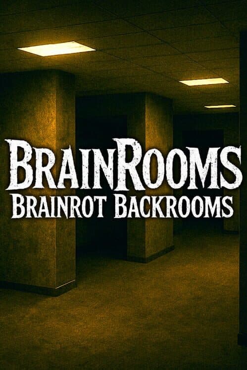Обложка BrainRooms: Brainrot Backrooms