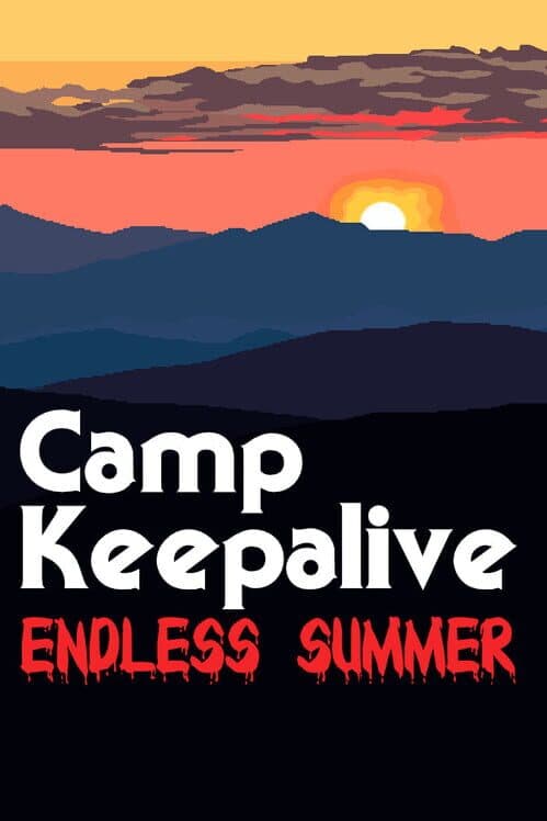 Обложка Camp Keepalive: Endless Summer