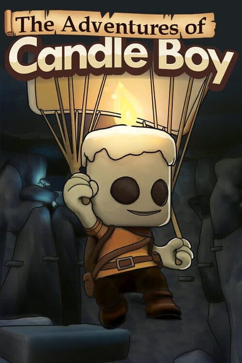 Обложка The Adventures of Candle Boy