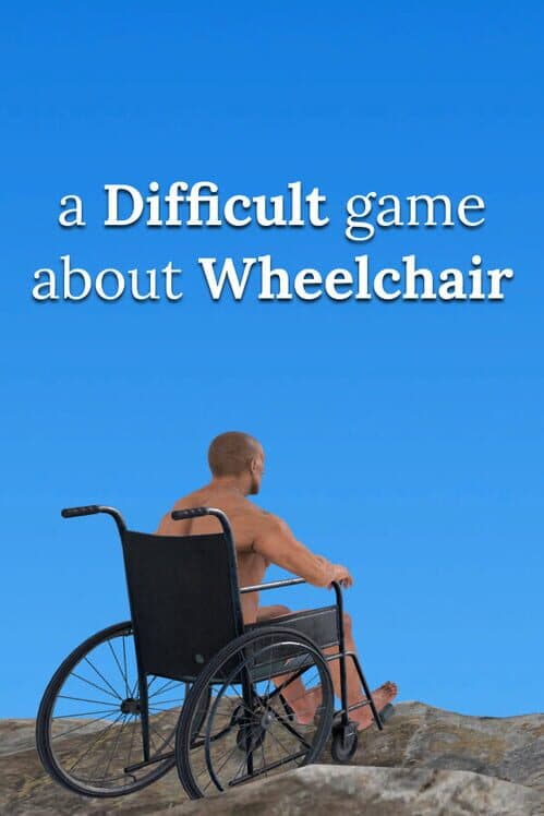 Обложка A Difficult Game About Wheelchair