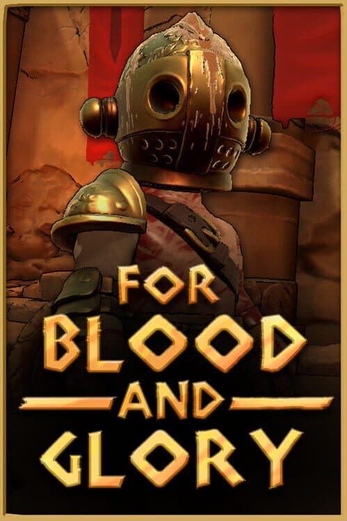 Обложка For Blood and Glory