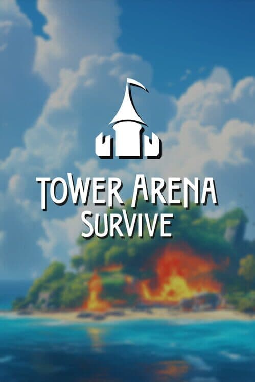 Обложка Tower Arena Survive