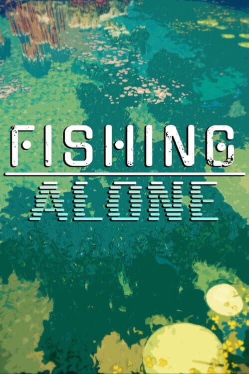Обложка Fishing Alone