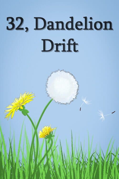 Обложка 32, Dandelion Drift