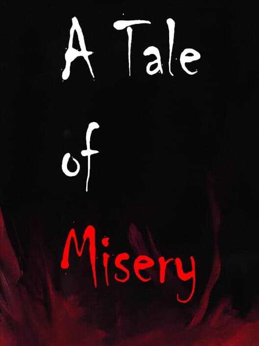 Обложка A Tale of Misery