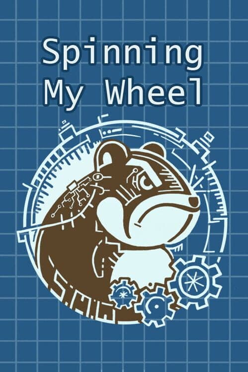 Обложка Spinning My Wheel