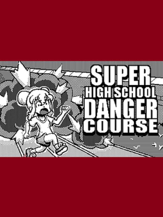 Обложка Super High School Danger Course