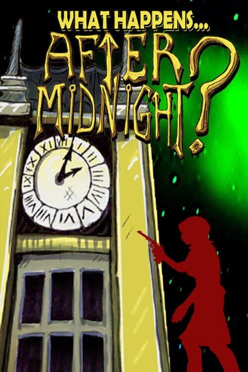 Обложка What Happens After Midnight?