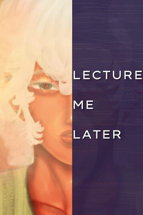 Обложка Lecture Me Later