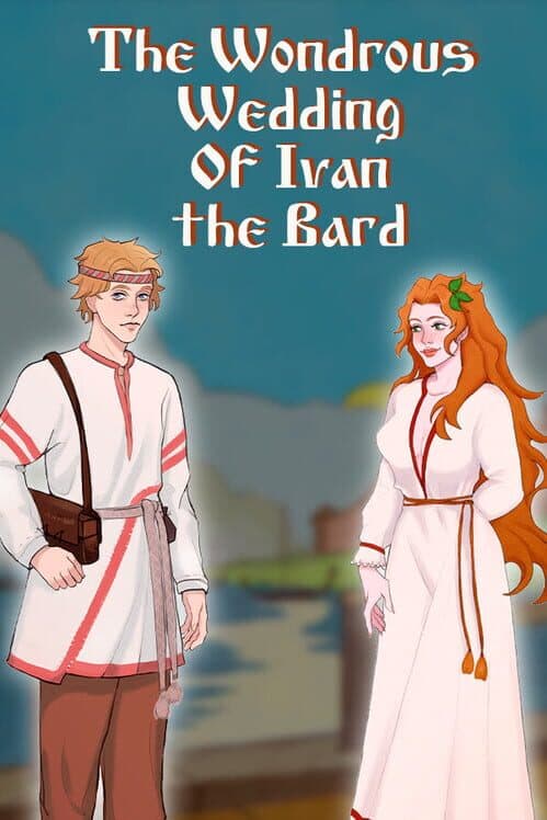 Обложка The Wondrous Wedding of Ivan the Bard