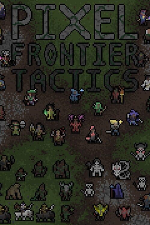 Обложка Pixel Frontier: Tactics