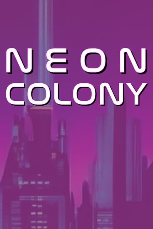Обложка Neon Colony