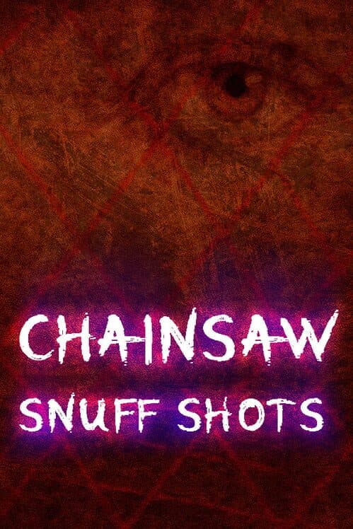 Обложка Chainsaw Snuff Shots