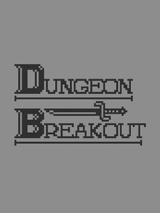Обложка Dungeon Breakout: Chapter 1
