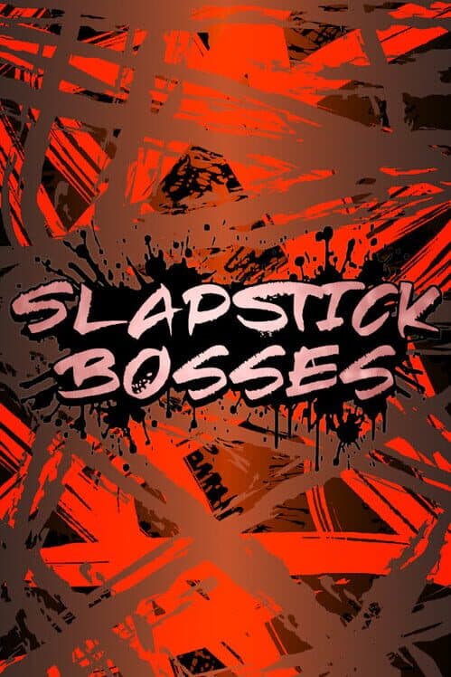 Обложка Slapstick Bosses
