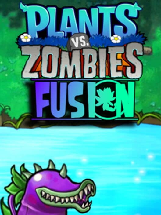 Обложка Plants vs. Zombies: Fusion