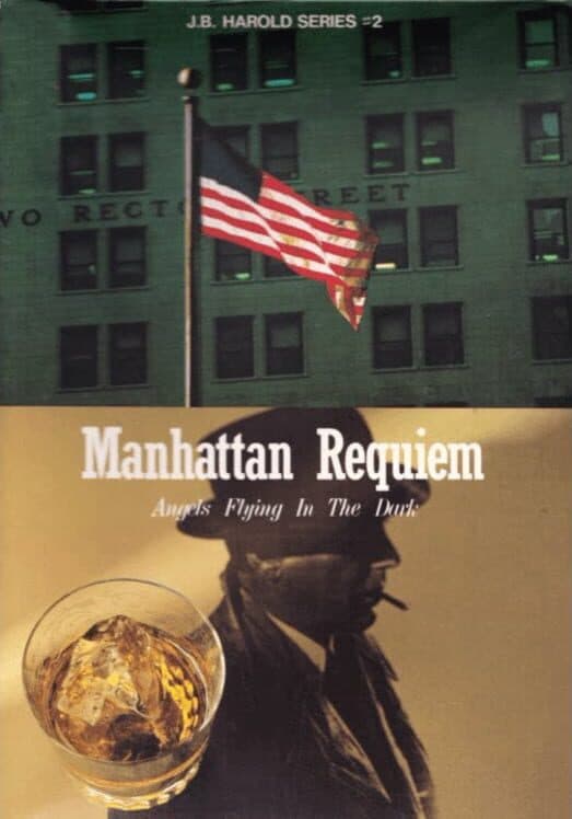 Обложка J.B. Harold Series #2: Manhattan Requiem - Angels Flying in the Dark