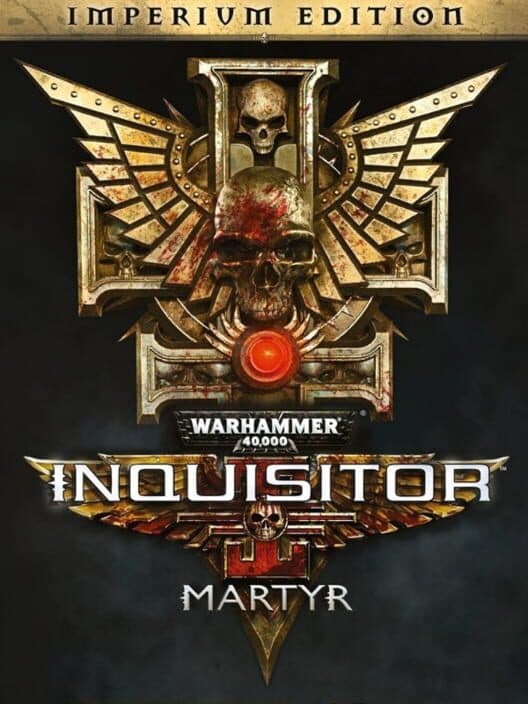 Обложка Warhammer 40,000: Inquisitor - Martyr: Imperium Edition