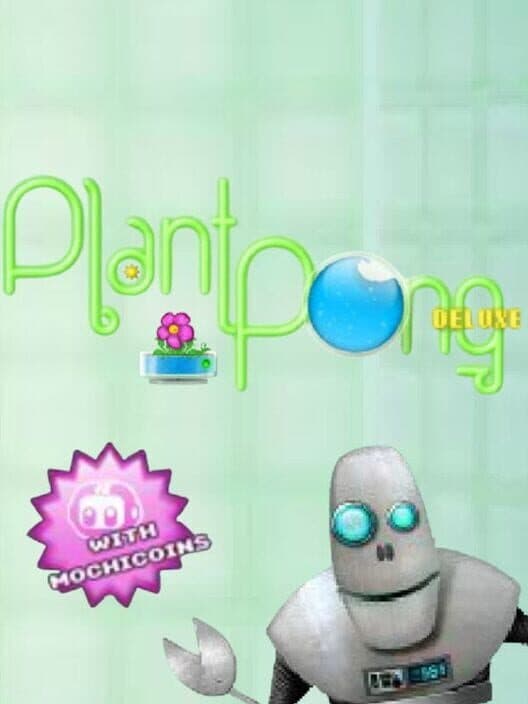 Обложка Plant Pong Deluxe