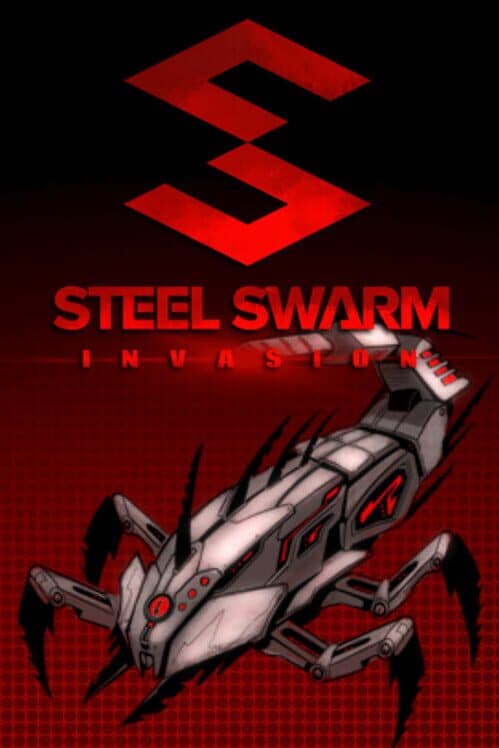 Обложка Steel Swarm: Invasion
