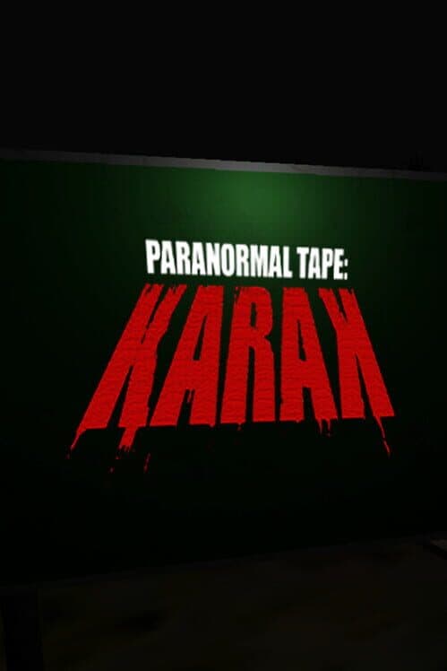 Обложка Paranormal Tape: Karak