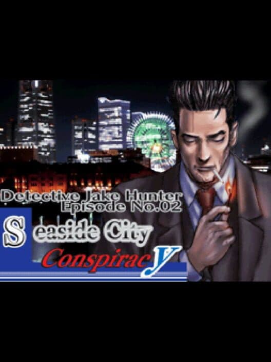 Обложка Detective Jake Hunter: Episode No. 02 - Seaside City Conspiracy