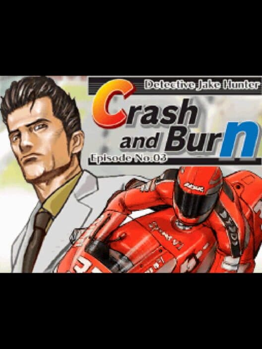 Обложка Detective Jake Hunter: Episode No. 03 - Crash and Burn