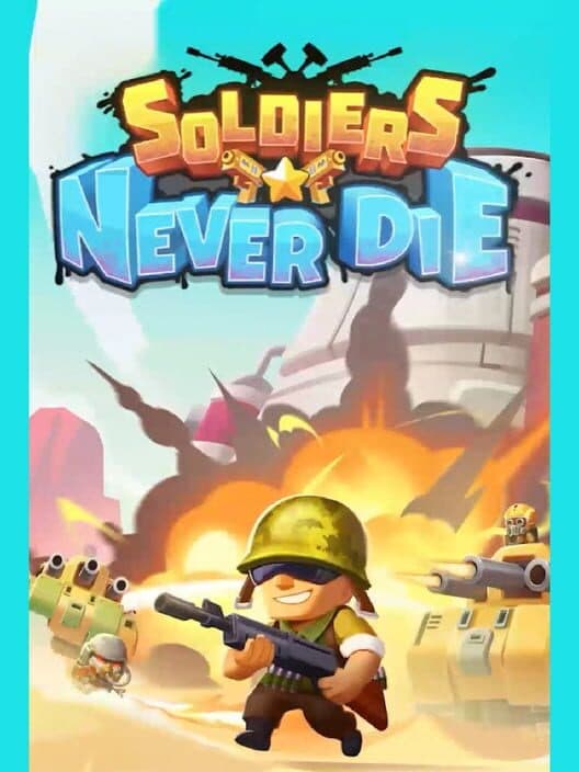 Обложка Soldiers Never Die