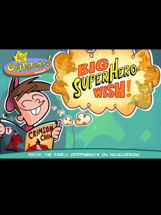 Обложка The Fairly OddParents: Big Superhero Wish