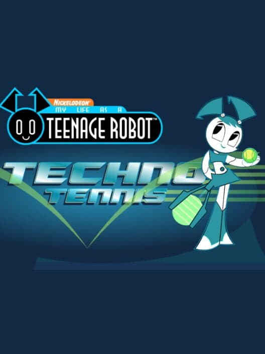 Обложка My Life as a Teenage Robot: Techno Tennis