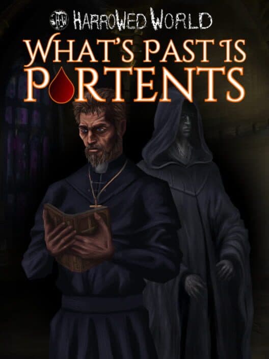 Обложка Harrowed World: What's Past Is Portents
